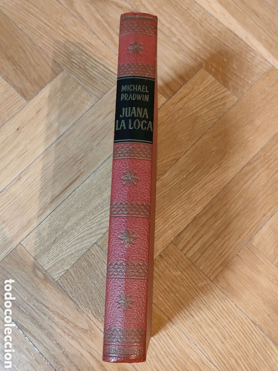 Libros de segunda mano: Colecci&oacute;n Grandes Biograf&iacute;as Juana la Loca Michael Pradwin Ed.Juventud 1967 tercera edici&oacute;n