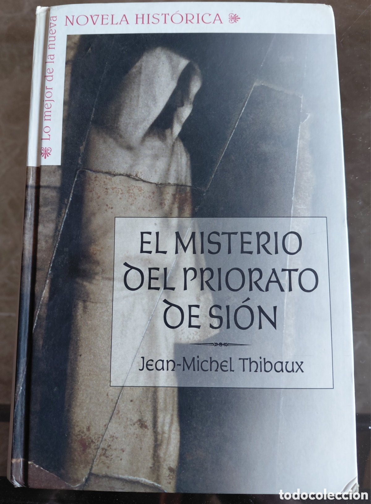 Libros de segunda mano: EL Misterio del Priorato de Si&oacute;n. Jean-Michel Thibaux