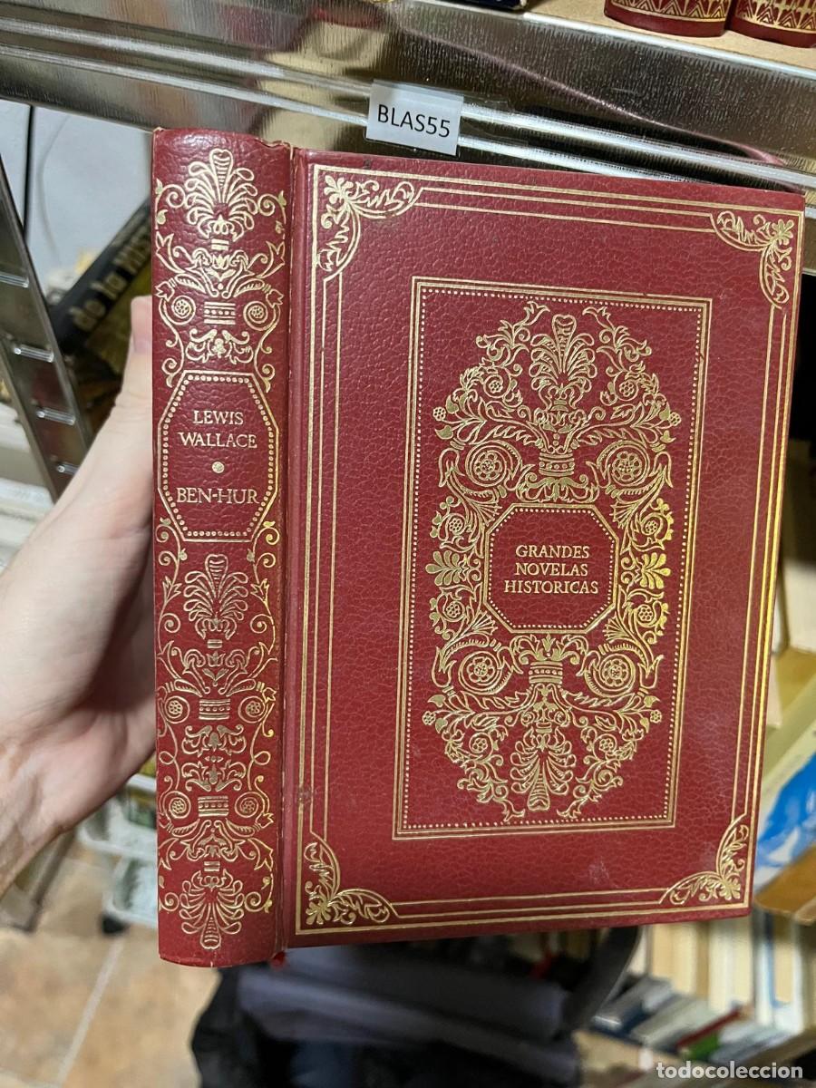 Libros de segunda mano: BLAS55 &ndash; Lewis Wallace &ndash; Ben-Hur &ndash; Grandes Novelas Hist&oacute;ricas