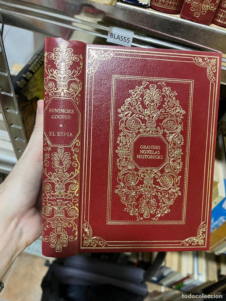Libros de segunda mano: BLAS55 &ndash; Fenimore Cooper &ndash; El esp&iacute;a &ndash; Grandes Novelas Hist&oacute;ricas