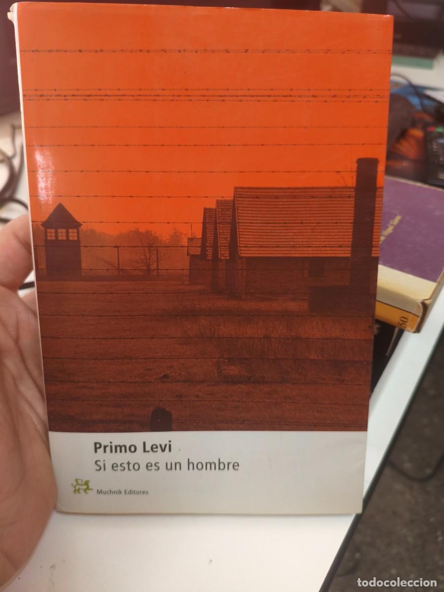 Libros de segunda mano: Si esto es un hombre, Primo Levi, Colecci&oacute;n Personalia 1, Muchnik Editores, 2001.