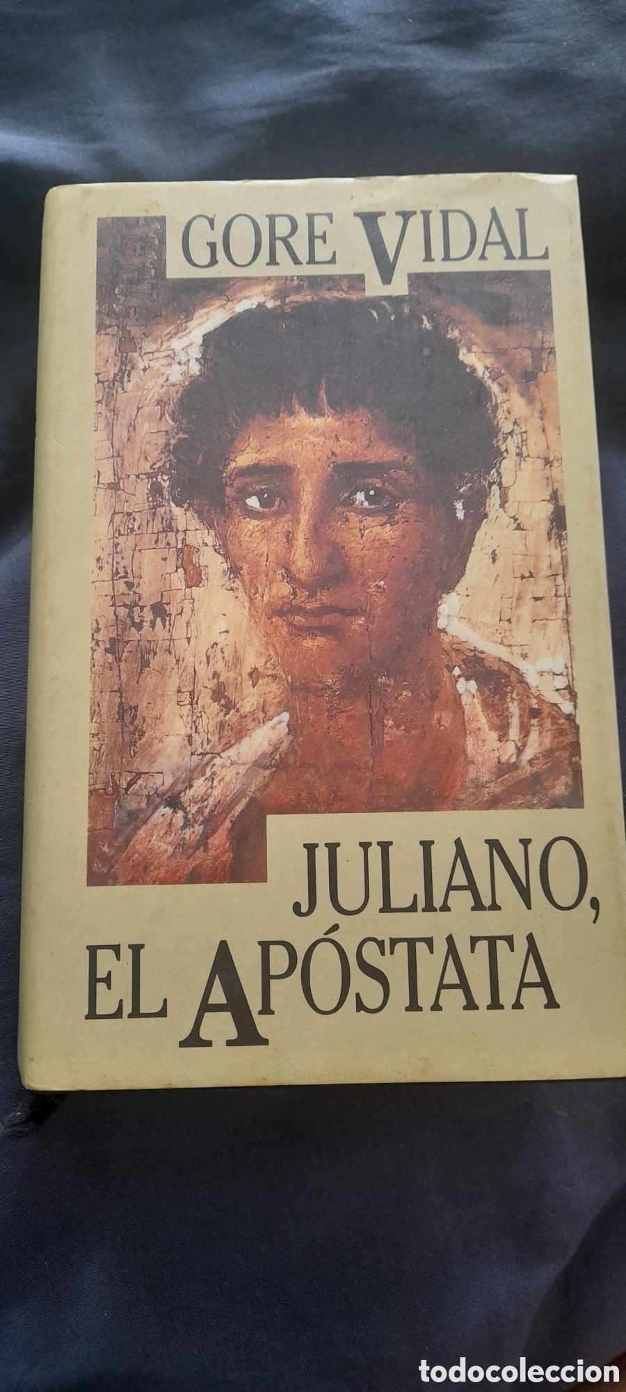 Libros de segunda mano: Juliano,el ap&oacute;stata. Gore Vidal