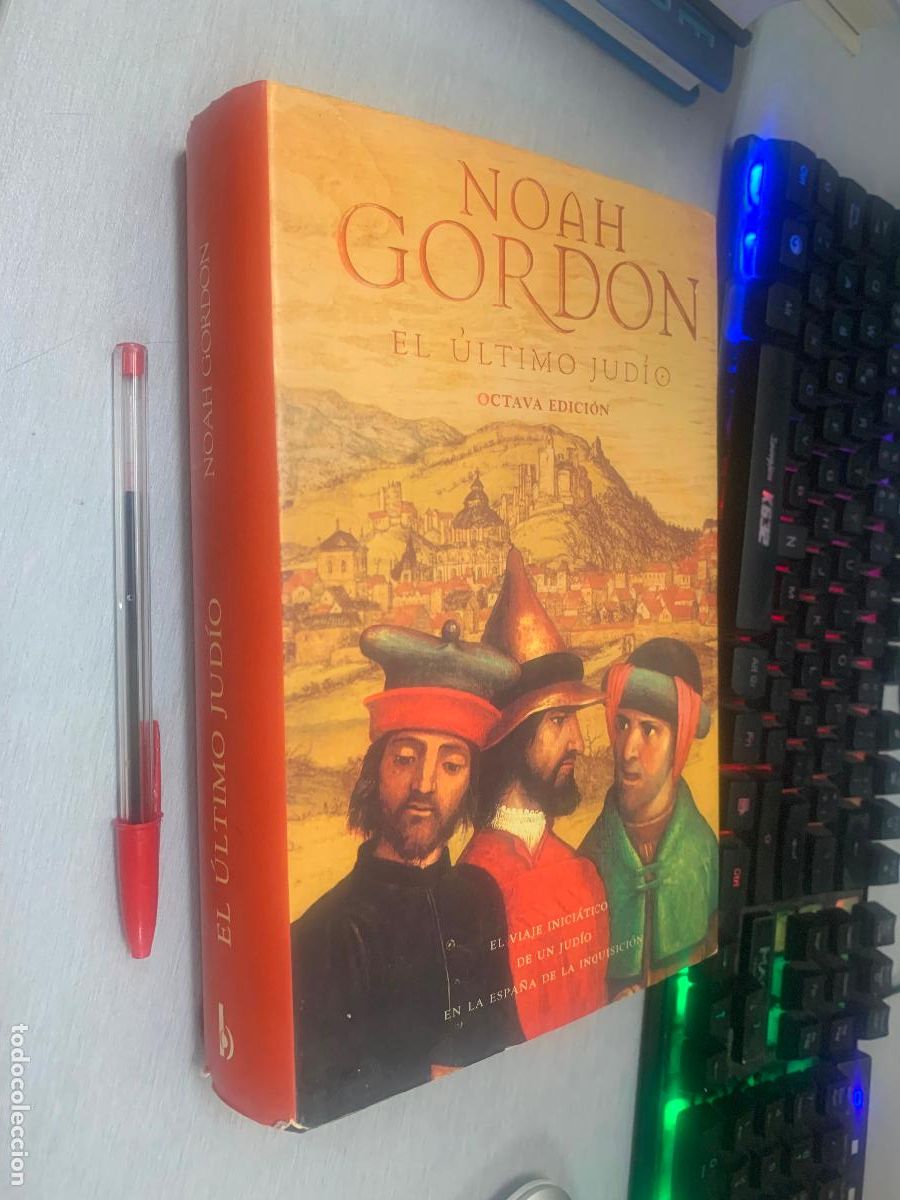 Libros de segunda mano: EL &Uacute;LTIMO JUD&Iacute;O / NOAH GORDON / EDICIONES B 2000