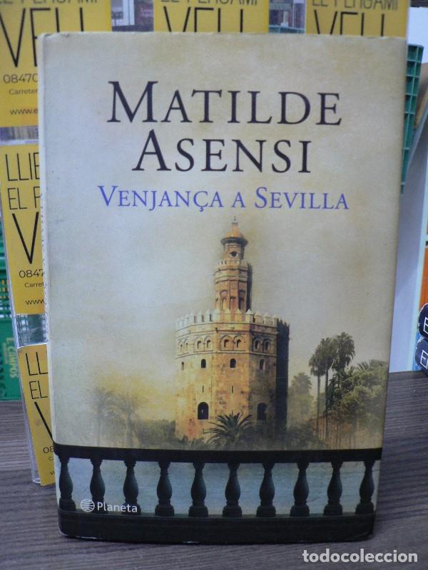 Libros de segunda mano: Venjan&ccedil;a a Sevilla - Asensi, Matilde - Planeta Cat - Ramon Llull