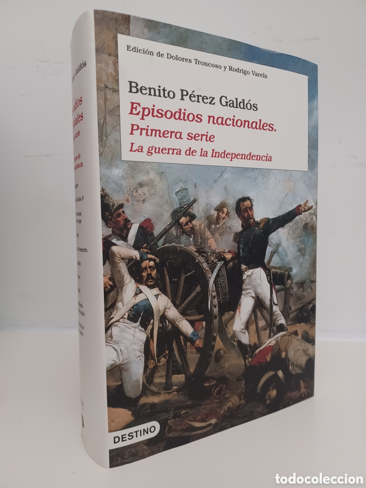 Libros de segunda mano: Episodios nacionales. Primera serie. La Guerra de Independencia/ Benito P&eacute;rez Gald&oacute;s/ Destino, 2008