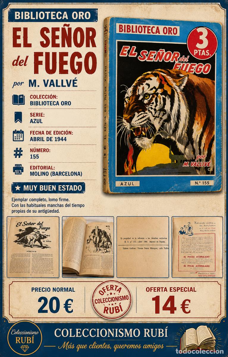 Libros de segunda mano: EL SE&Ntilde;OR DEL FUEGO | M. VALLV&Eacute; | BIBLIOTECA ORO | SERIE AZUL | N.&ordm; 155 | EDITORIAL MOLINO | 1944