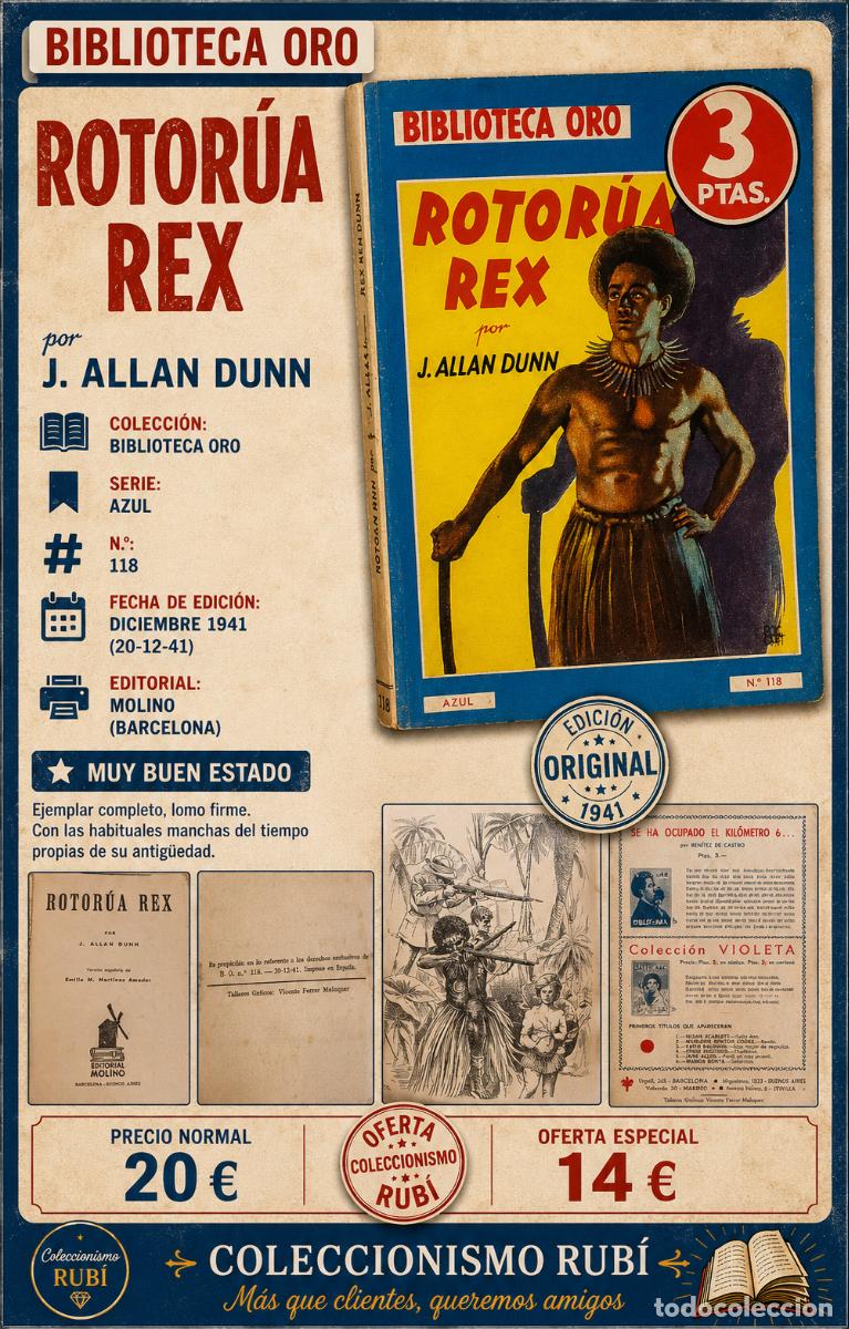 Libros de segunda mano: ROTOR&Uacute;A REX | J. ALLAN DUNN | BIBLIOTECA ORO AZUL N. 118 | ED: MOLINO | 1941 | NOVELA ILUSTRADA