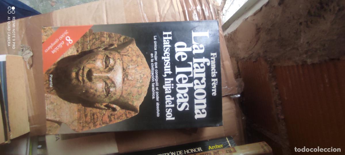 Libros de segunda mano: LA FARAONA DE TEBAS - HATSEPSUT, HIJA DEL SOL - FRANCIS FEVRE - EDITORIAL PLANETA