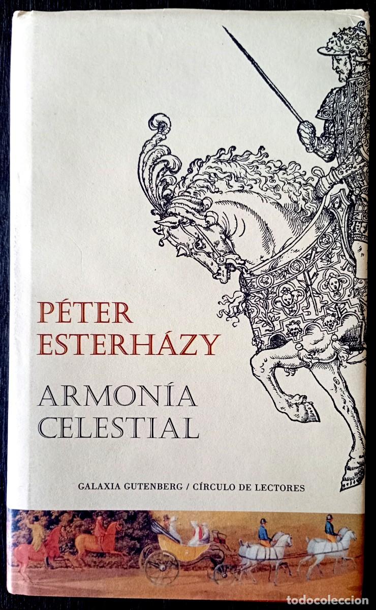 Libros de segunda mano: P&eacute;ter Esterh&aacute;zy . Armon&iacute;a celestial