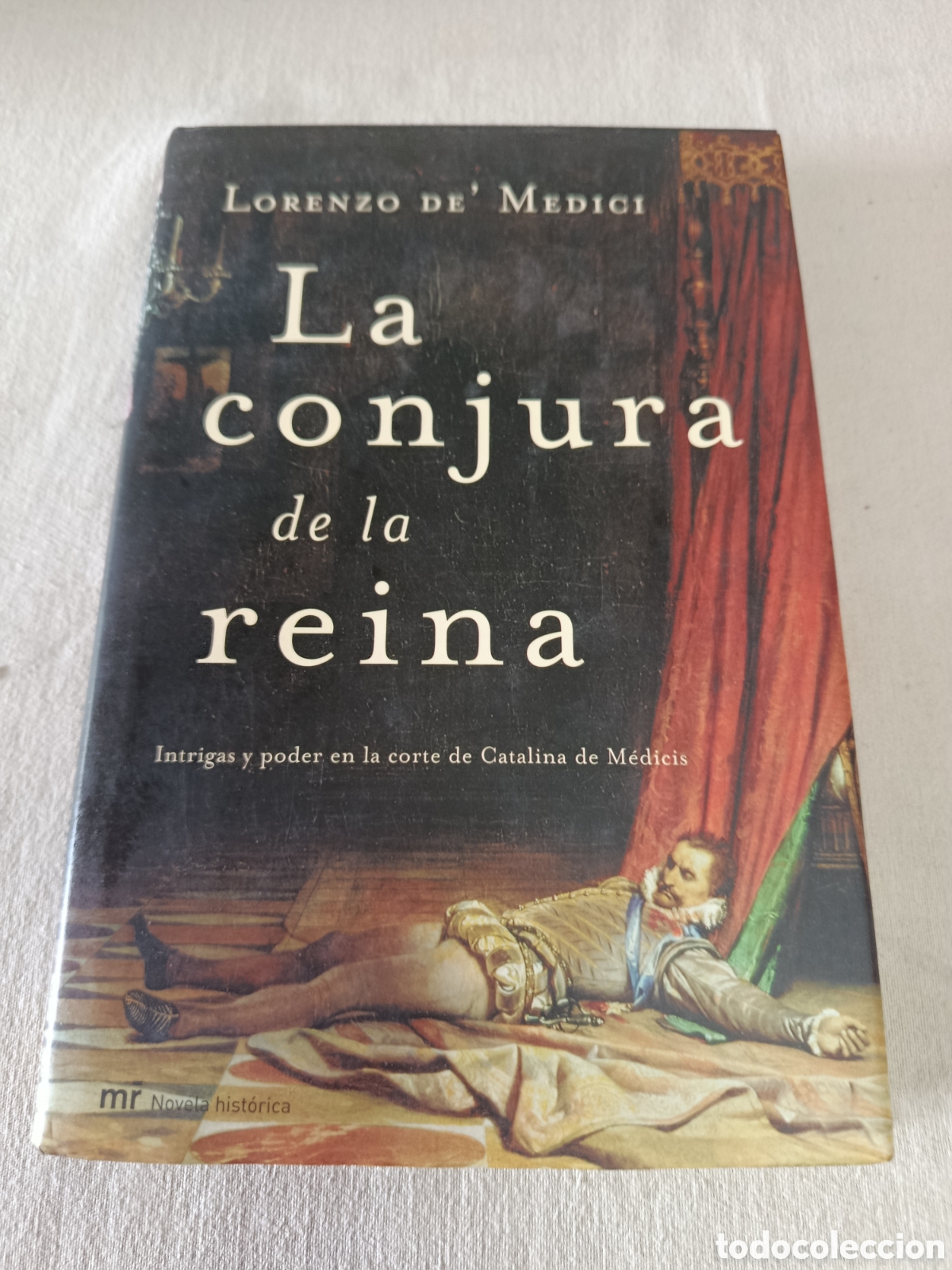 Libros de segunda mano: La conjura de la reina - Lorenzo de' medici