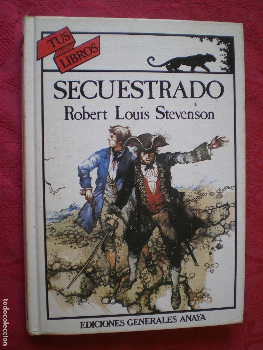 Libros de segunda mano: SECUESTRADO. ROBERT LOUIS STEVENSON. TUS LIBROS ANAYA.
