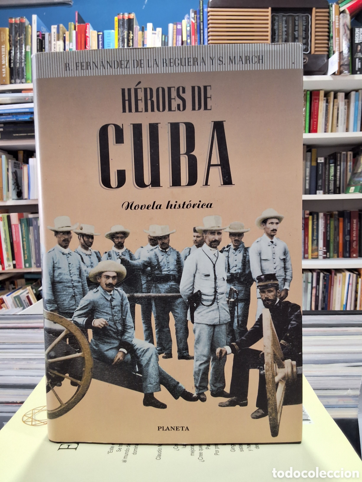 Libros de segunda mano: HEROES DE CUBA - NOVELA HISTORICA - FERN&Aacute;NDEZ DE LA REGUERA