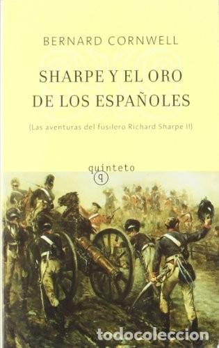 Gebrauchte B&uuml;cher: Sharpe y el Oro de los Espa&ntilde;oles - Bernard Cornwell - Quinteto - 39