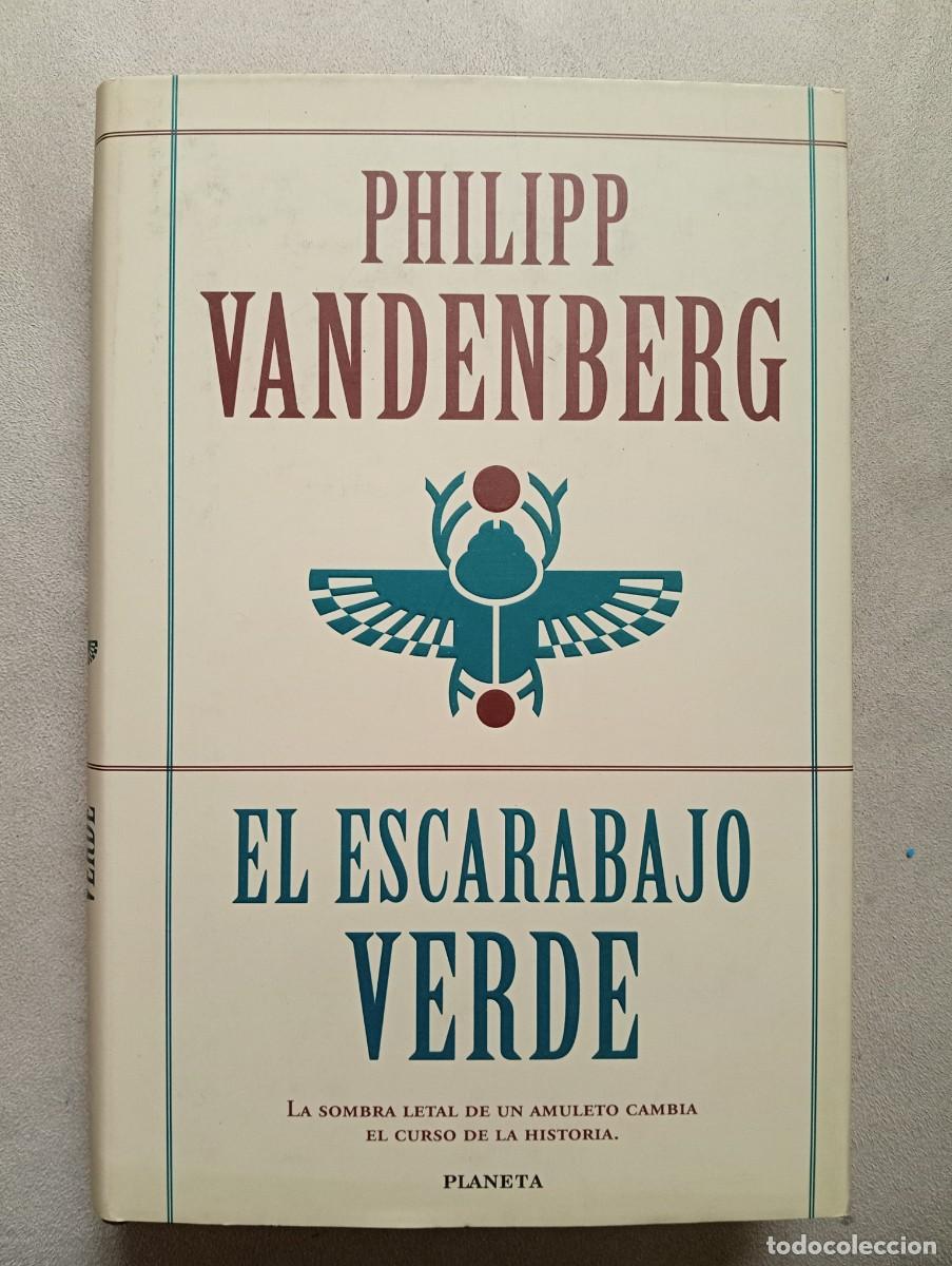 Libros de segunda mano: Phlipp Vandenberg. El escarabajo verde
