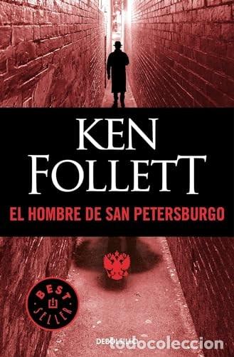 Livres d'occasion: El Hombre de San Petersburgo - Ken Follett - Debolsillo - Best Seller, 26200