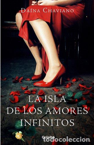 Gebrauchte B&uuml;cher: La isla de los amores infinitos (FICCION)