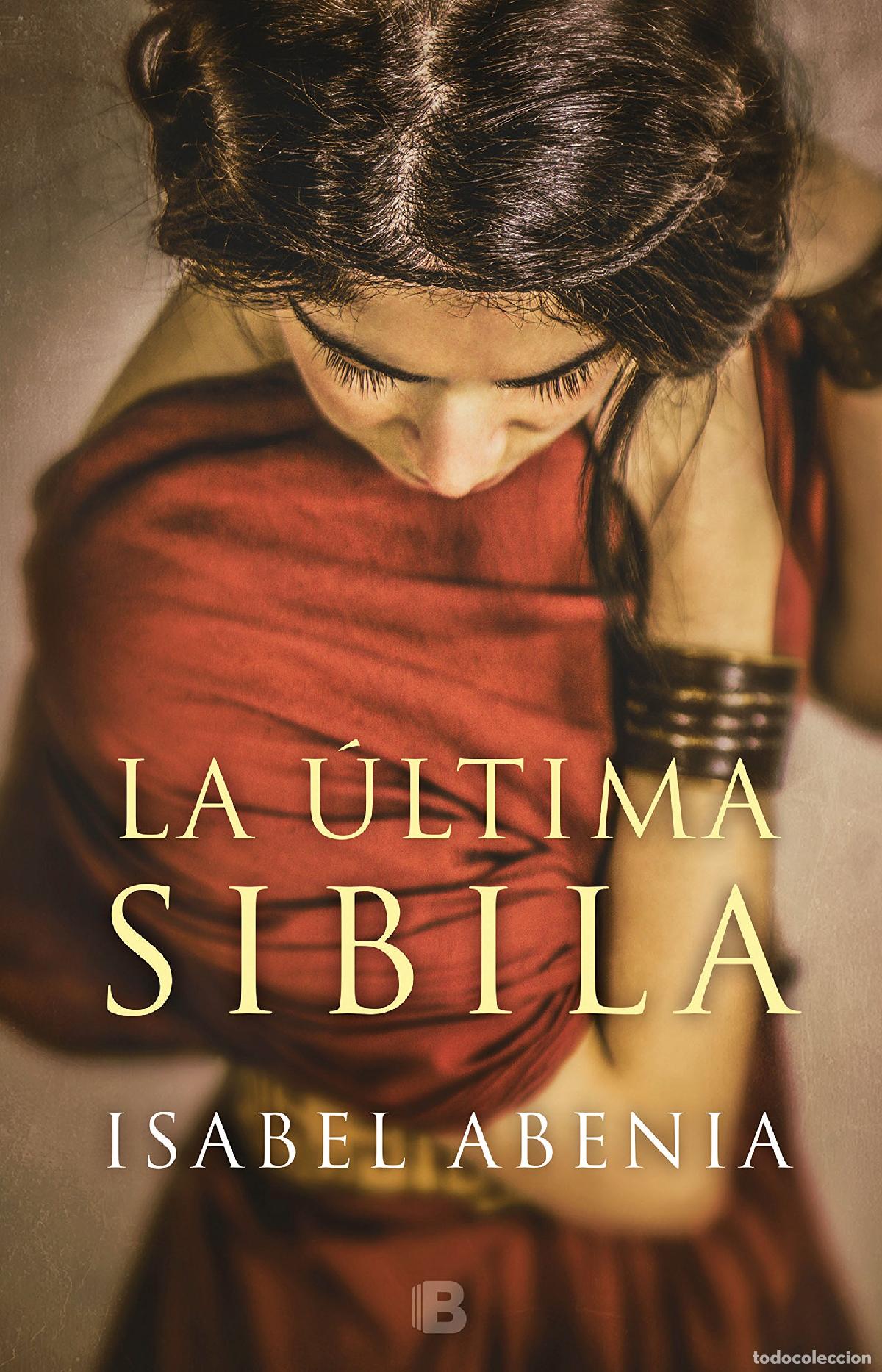 Gebrauchte B&uuml;cher: La &uacute;ltima Sibila (Hist&oacute;rica)
