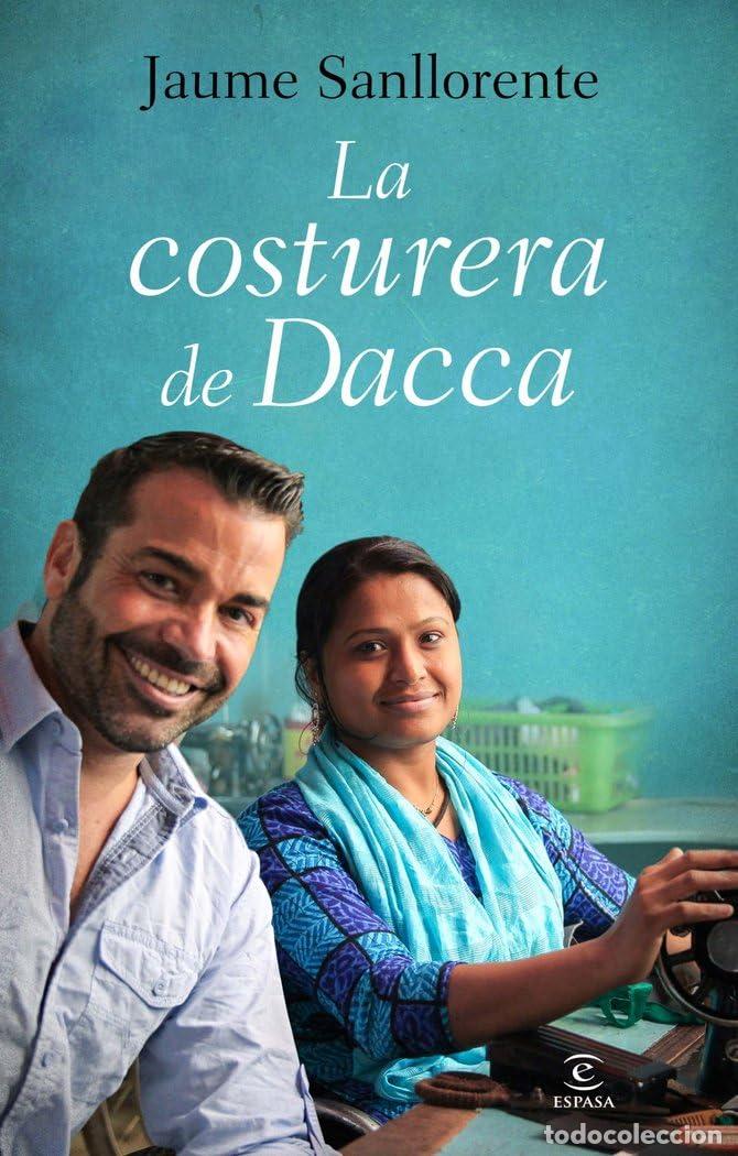 Second hand books: La costurera de Dacca (ESPASA NARRATIVA)