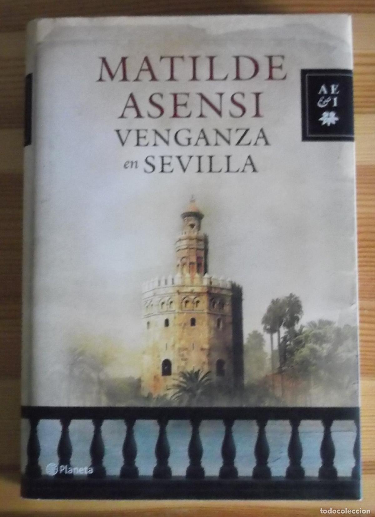 Gebrauchte B&uuml;cher: Venganza en Sevilla - Asensi, Matilde
