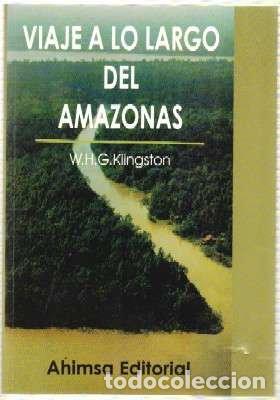 Second hand books: Viaje a lo largo del amazonas