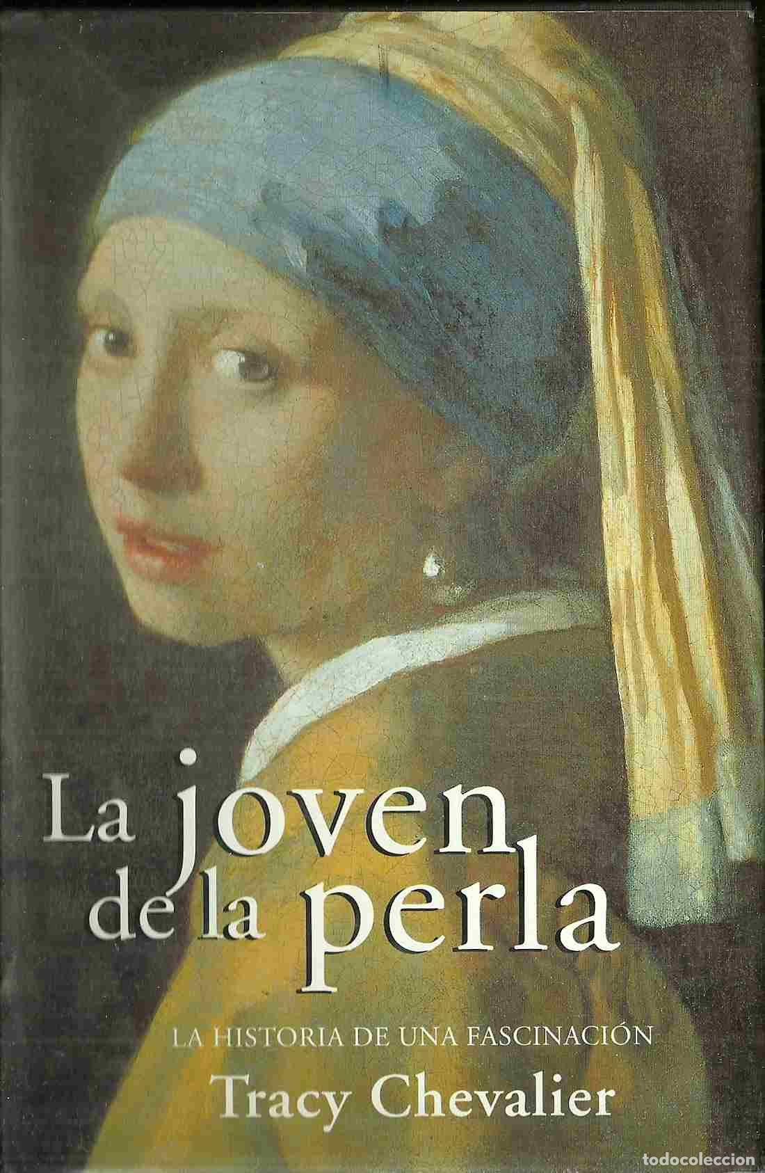 Libros de segunda mano: LA JOVEN DE LA PERLA - Foto 1