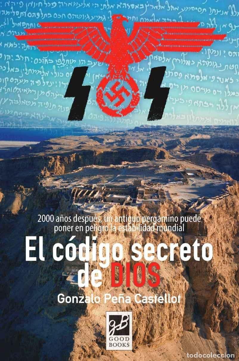 Libros de segunda mano: El C&oacute;digo Secreto De Dios (NOVELA HISTORICA)