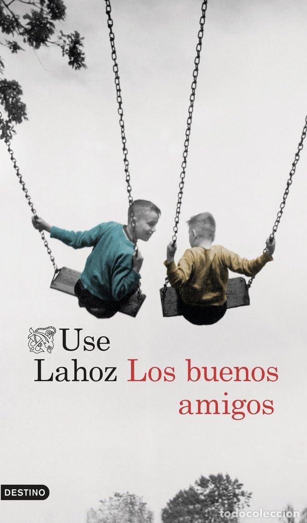 Libros de segunda mano: Los buenos amigos (&Aacute;ncora & Delf&iacute;n)