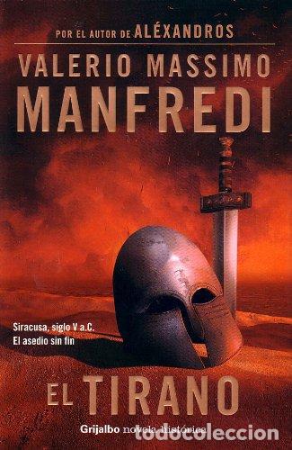 Libros de segunda mano: TIRANO,EL--GRIJALBO (SIN COLECCION)