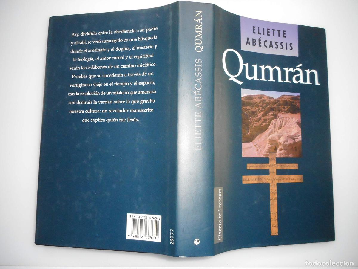 Libros de segunda mano: QUMRAN - ELIETTE AB&Eacute;CASSIS - Foto 1