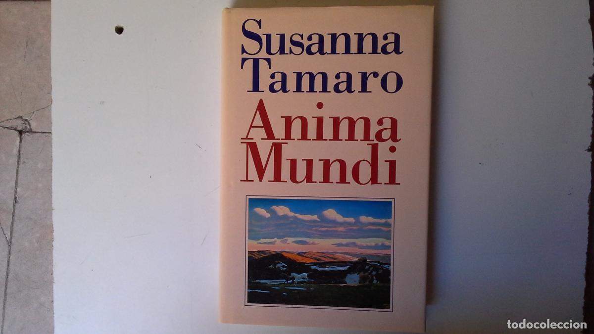 Libros de segunda mano: Anima mundi - Susanna Tamaro