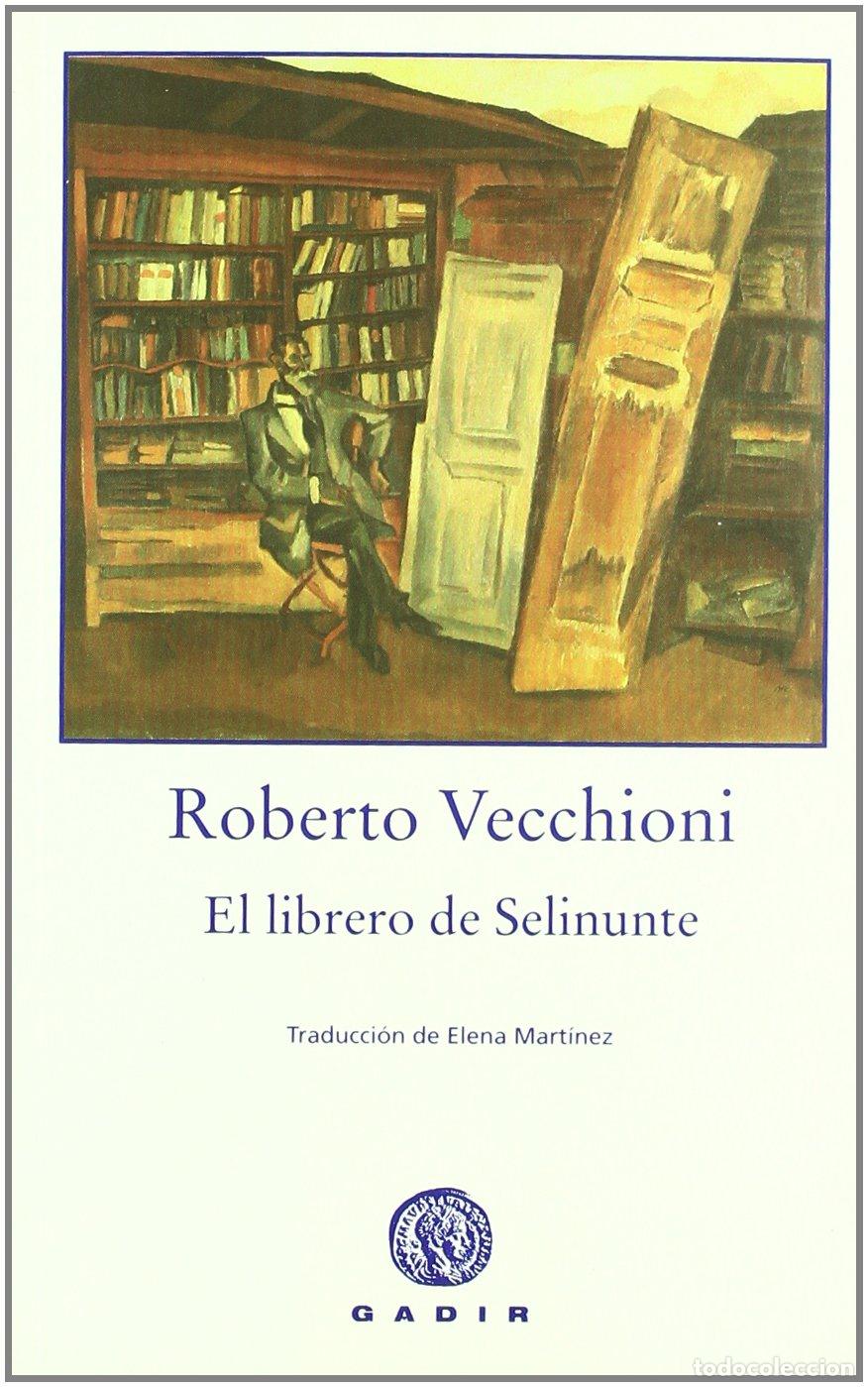 Livros em segunda m&atilde;o: El librero de Selinunte (Gadir Ficci&oacute;n)