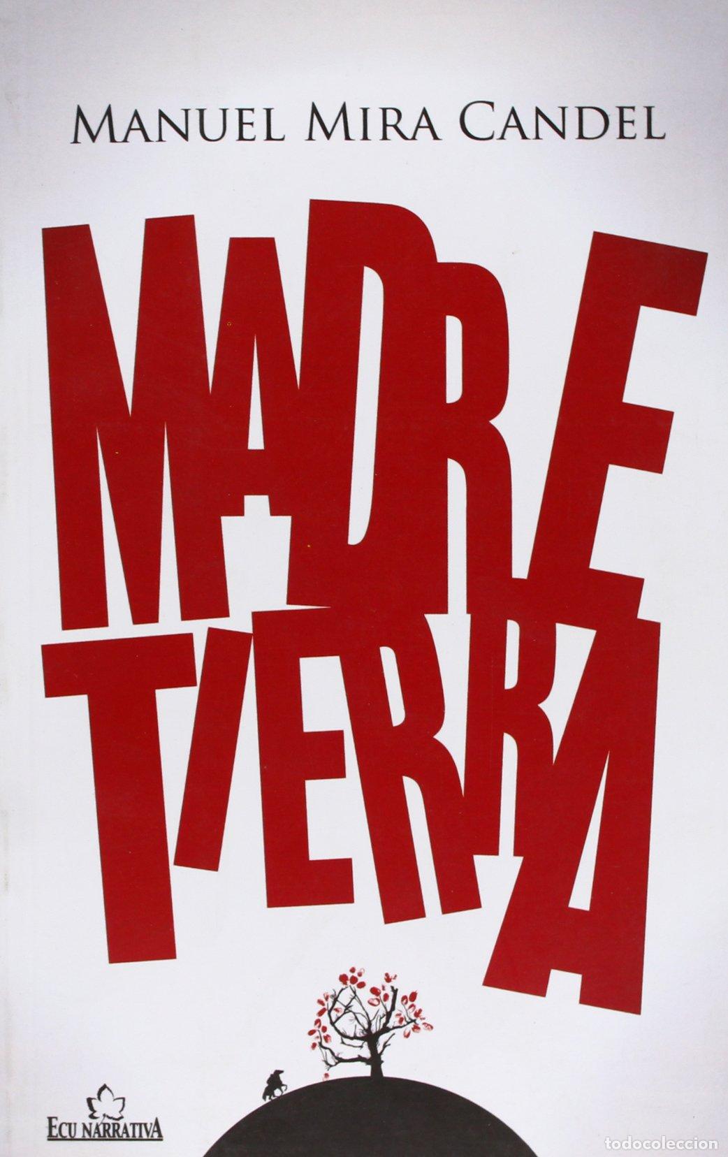 Livros em segunda m&atilde;o: Madre Tierra (NARRATIVA)