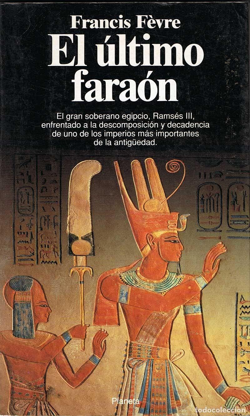 Livros em segunda m&atilde;o: El ultimo faraon - F&egrave;vre, Francis