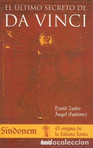 Libros de segunda mano: El Ultimo Secreto De Da Vinci / the Last Secret of Da Vinci: Sindonem, El Enigma De La Sabana Santa