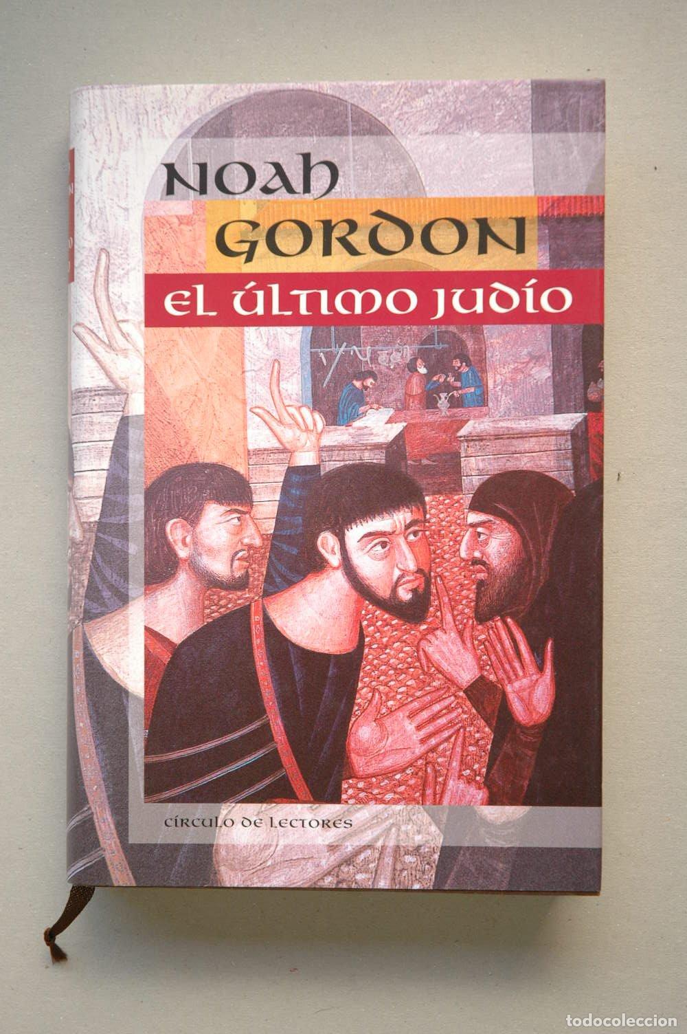 Libros de segunda mano: EL ULTIMO JUDIO - GORDON, Noah - Foto 1