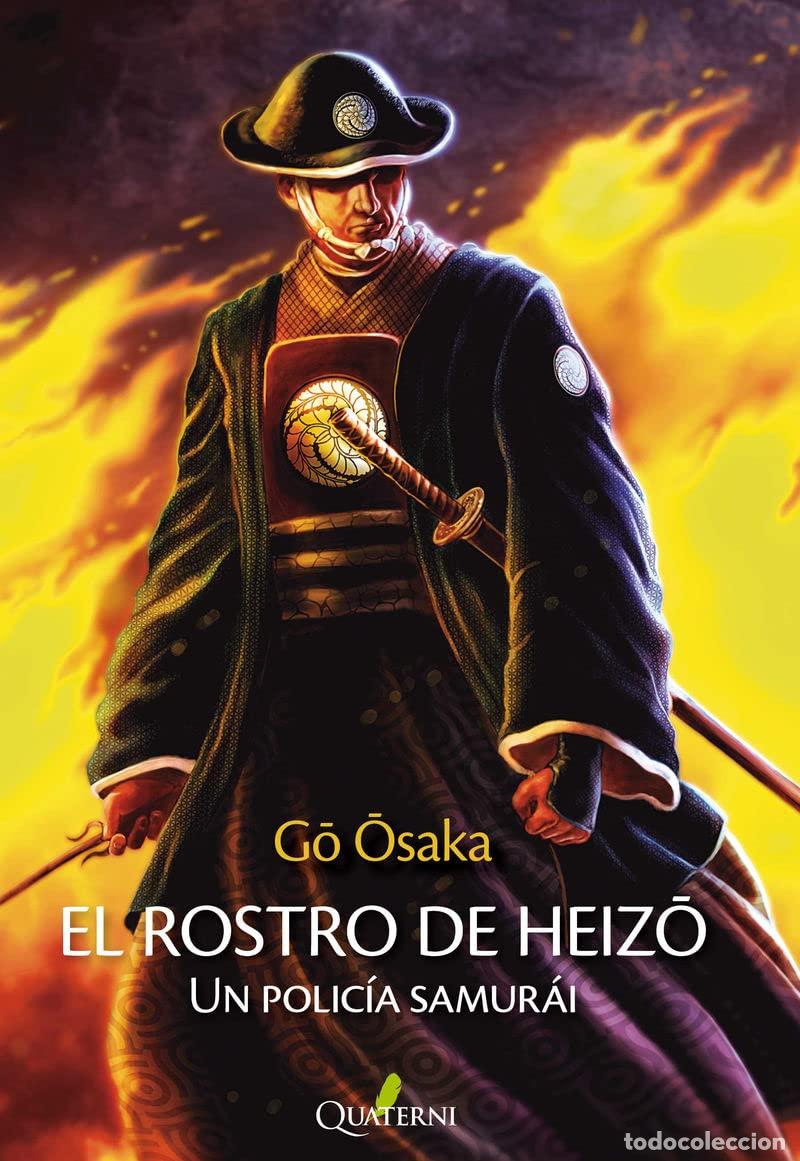 Livros em segunda m&atilde;o: El rostro de Heizo. Un polic&iacute;a samur&aacute;i (NOVELA HISTORICA Y AVENTURAS)