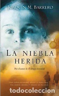 Livros em segunda m&atilde;o: LA NIEBLA HERIDA: 00000 (ZETA BOLSILLO TAPA DURA)