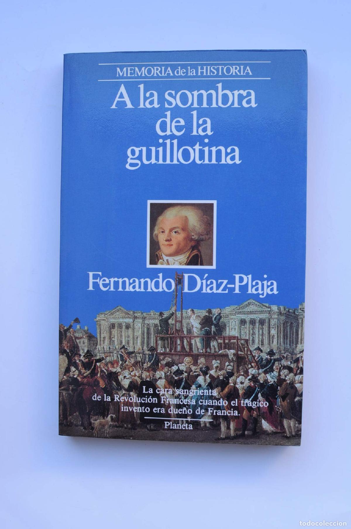 Livros em segunda m&atilde;o: A la sombra de la guillotina