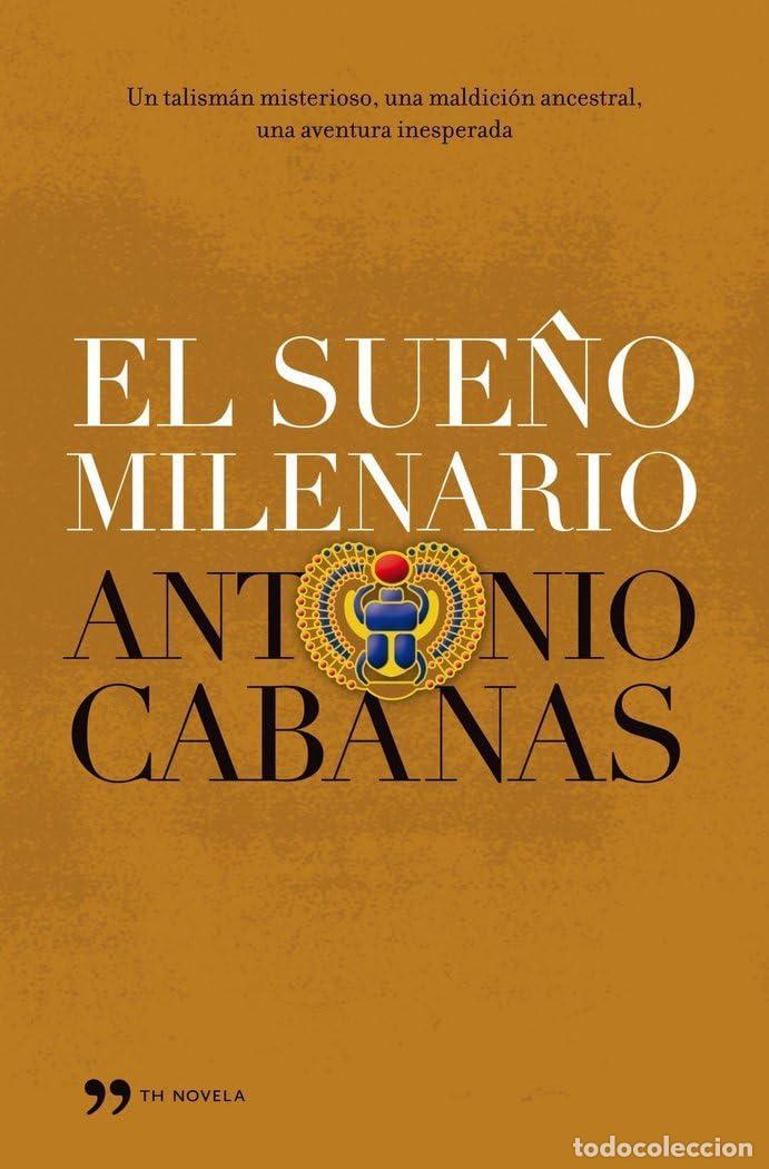 Livros em segunda m&atilde;o: El sue&ntilde;o milenario (TH Novela)