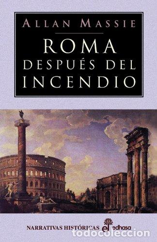 Libros de segunda mano: Roma despu s del incendio (Narrativas Hist&oacute;ricas)