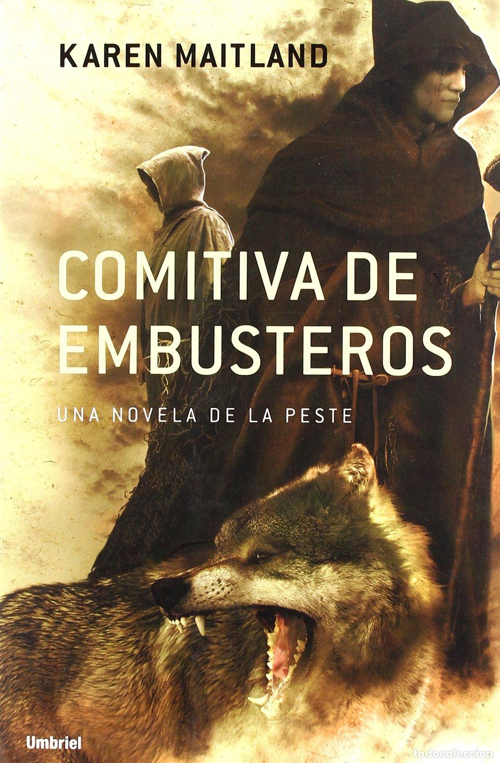 Livros em segunda m&atilde;o: Comitiva de embusteros: Una novela sobre la peste (Umbriel hist&oacute;rica)