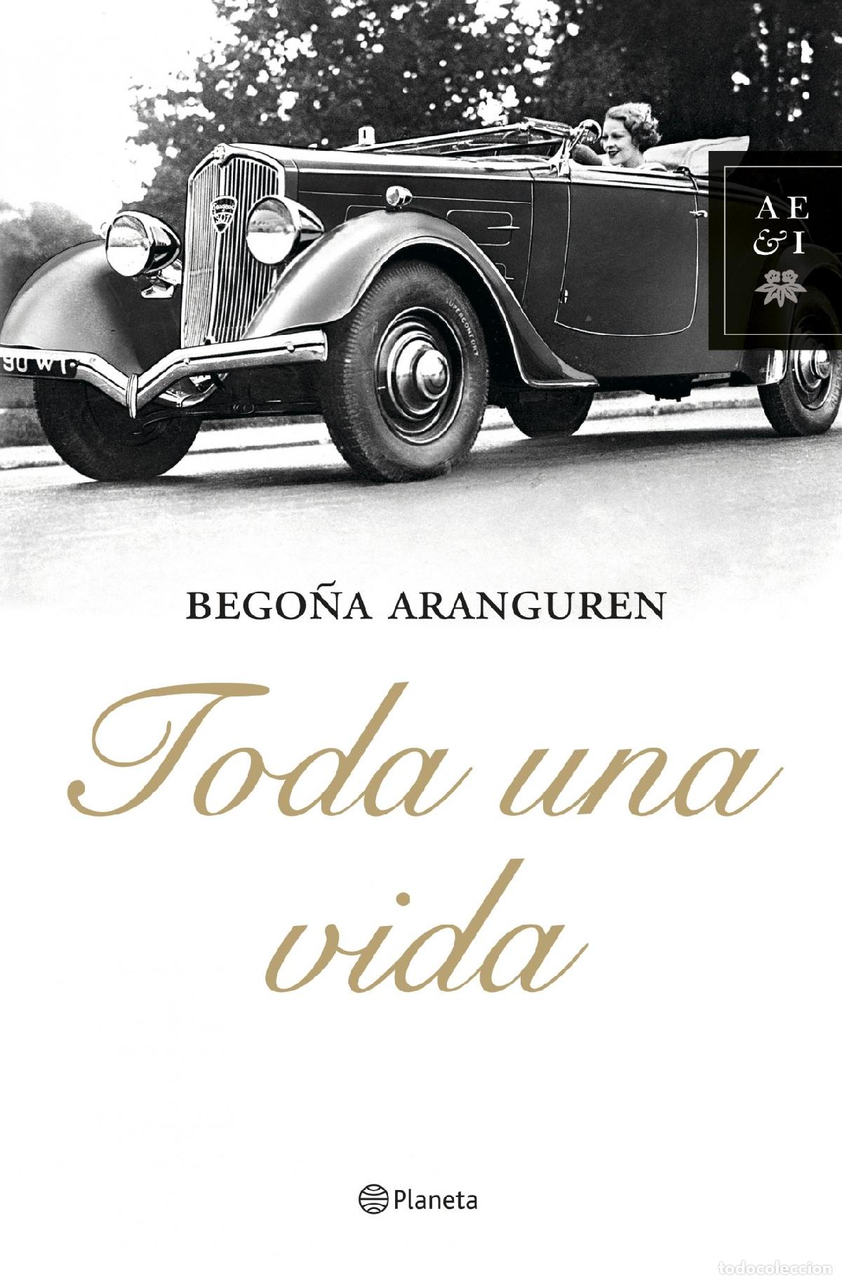 Livres d'occasion: Toda una vida: 1 (Autores Espa&ntilde;oles e Iberoamericanos)