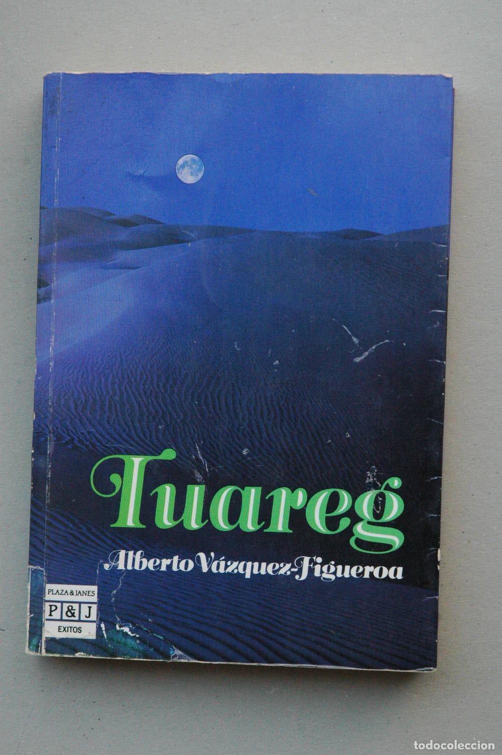 Libros de segunda mano: Tuareg - Vazquez-Figueroa, Alberto
