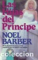 Livros em segunda m&atilde;o: Hijas del Principe, Las