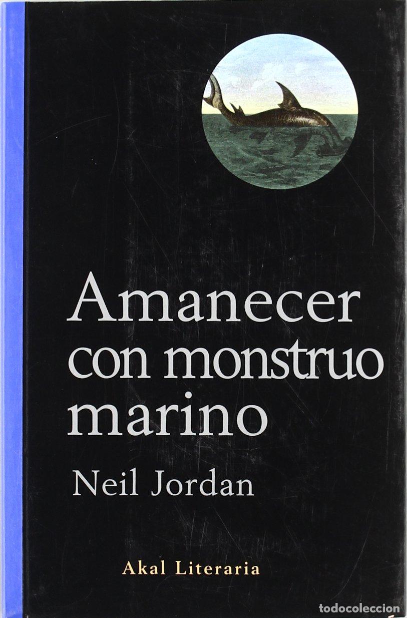 Libros de segunda mano: Amanecer con monstruo marino: 27 (Literaria)