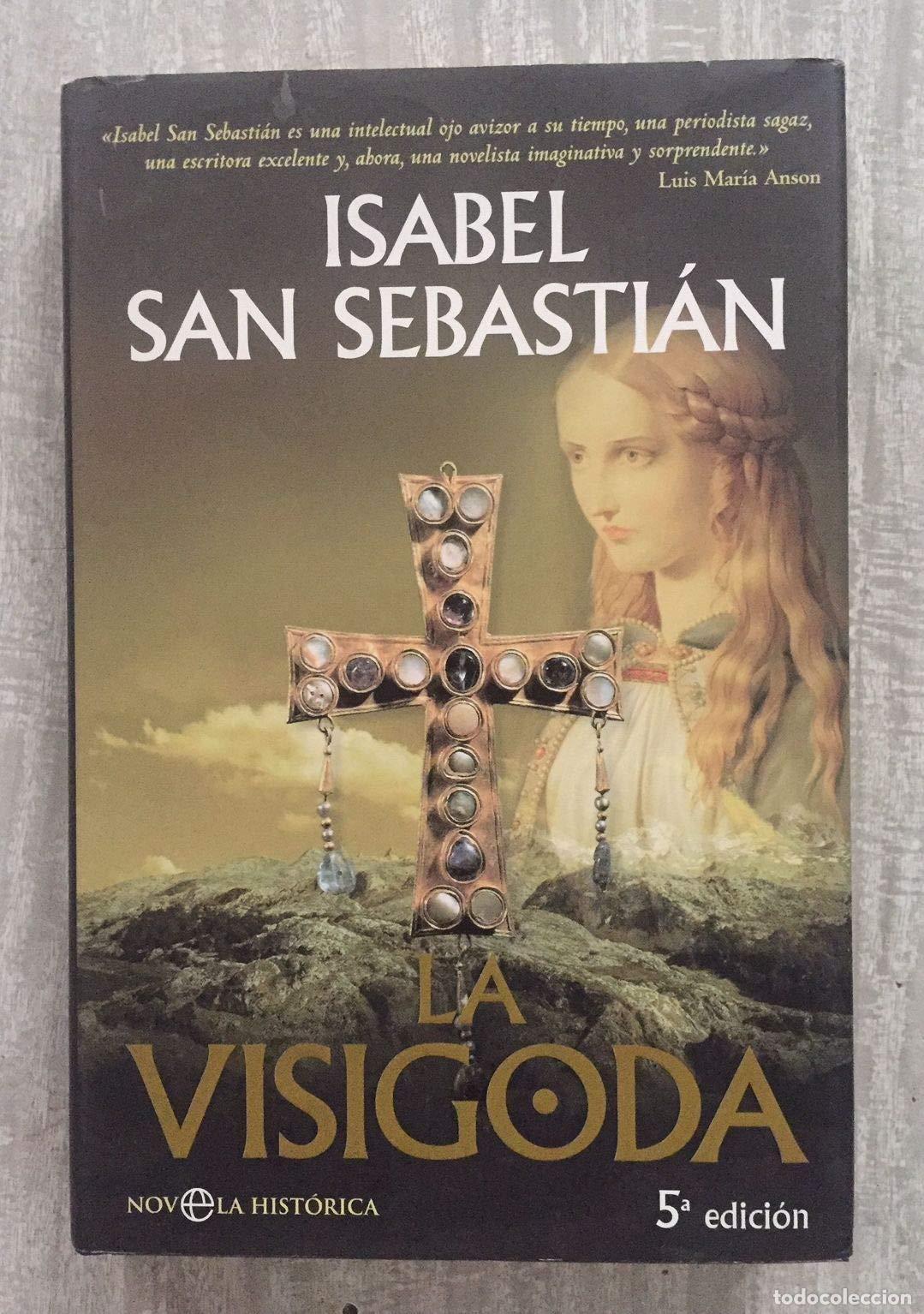 Libros de segunda mano: VISIGODA,LA (SIN COLECCION)
