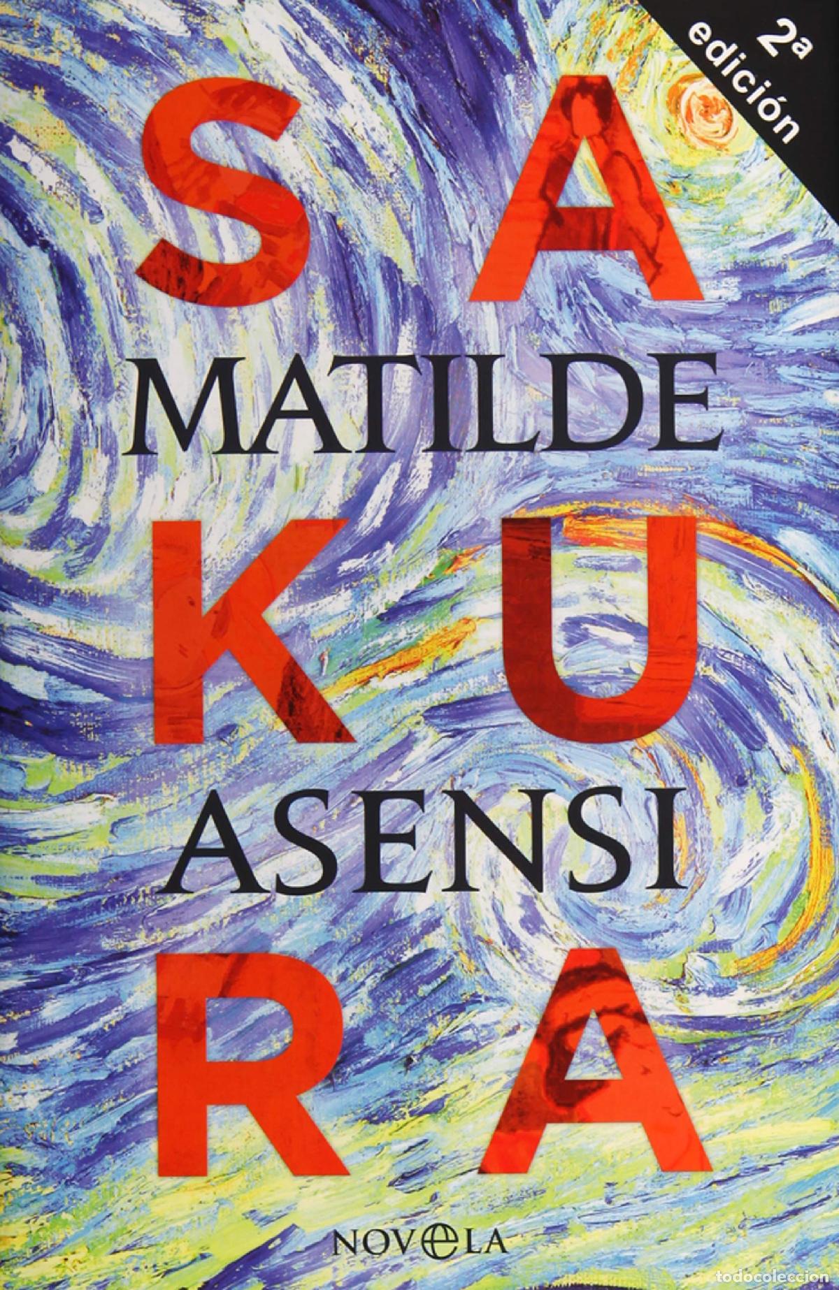 Libros de segunda mano: Sakura (Ficci&oacute;n) - Asensi, Matilde