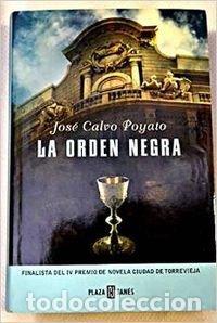 Livres d'occasion: ORDEN NEGRA,LA-FINALISTA PRE.TORREV.05 (SIN COLECCION)
