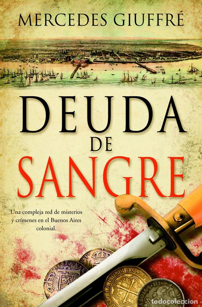 Libros de segunda mano: DEUDA DE SANGRE, de Mercedes GuiFfr&eacute;
