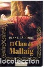 Libros de segunda mano: El Clan De Mallaig - Lacombe, Diane